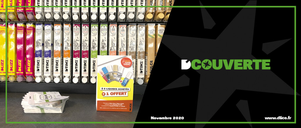 D'COUVERTE 11/2020 - L’actualité de la cigarette électronique de novembre 2020
