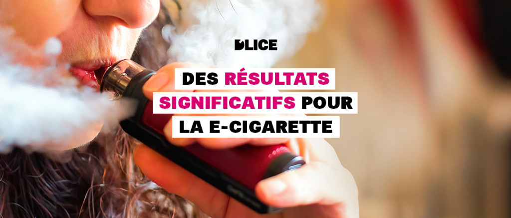 Des résultats significatifs pour la cigarette électronique
