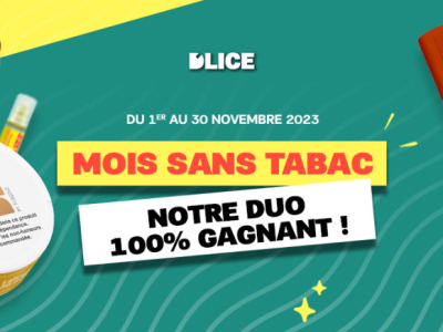 Mois Sans Tabac : 2 e-liquides D’LICE offerts !
